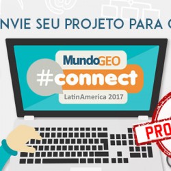 MundoGEO#Connect 2017 prorroga prazo para envio de trabalhos