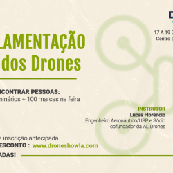 Curso sobre Regulamentação dos Drones com inscrição aberta e vagas limitadas