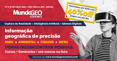 MundoGEO Connect 2022: inscrições de cursos e seminários com 40% off só em janeiro
