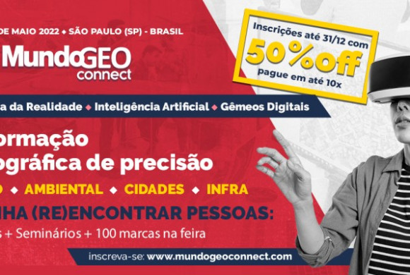 MundoGEO Connect 2022: abertas inscrições nos cursos e seminários com 50% off
