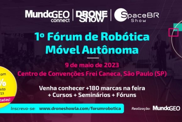 1° Fórum de Robótica Móvel Autônoma acontece em maio na capital paulista. Vagas limitadas!