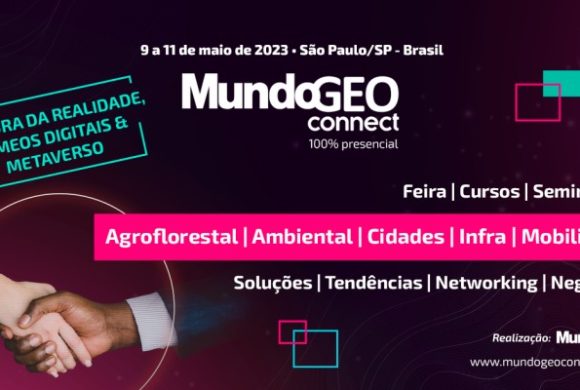 MundoGEO Connect 2023 destaca captura da realidade, inteligência geográfica, gêmeos digitais e metaverso