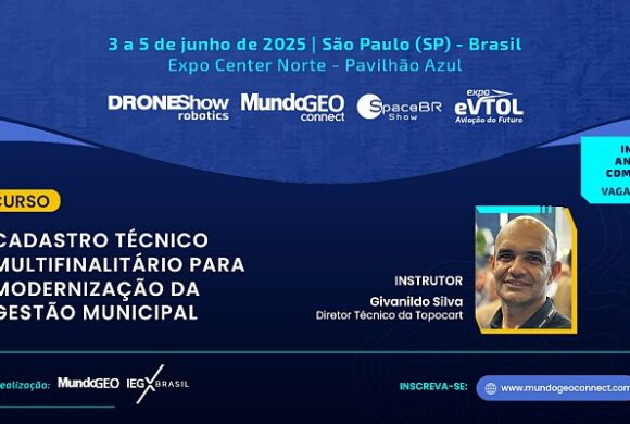 Curso de Cadastro Técnico Multifinalitário no MundoGEO Connect 2025