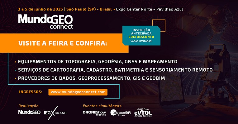 Confira tudo o que você verá na MundoGEO Connect 2025