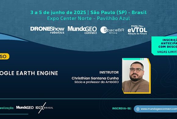 Curso Google Earth Engine no MundoGEO Connect 2025