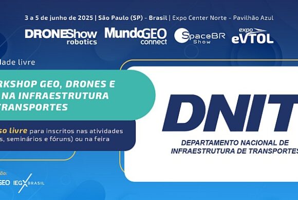 Workshop Geo, Drones e BIM na Infraestrutura de Transportes no MundoGEO Connect e DroneShow 2025 Workshop Geo, Drones e BIM na Infraestrutura de Transportes no MundoGEO Connect e DroneShow 2025