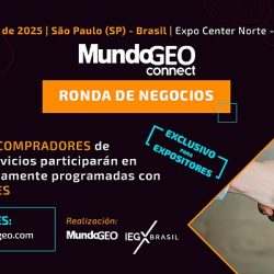 Participa en la Ronda de Negocios MundoGEO Connect 2025