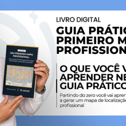ClickGeo lança Guia Prático – Seu Primeiro Mapa Profissional