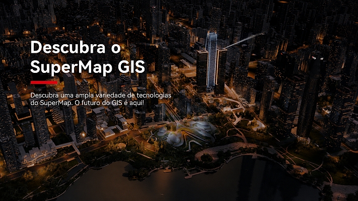 SuperMap transforma a análise urbana com GIS 3D e Digital Twin
