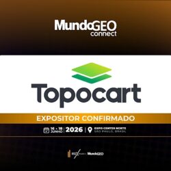 Topocart confirmada na MundoGEO Connect 2026