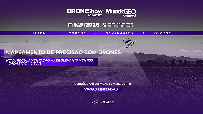 Feira MundoGEO Connect 2026 vai destacar a captura da realidade usando drones