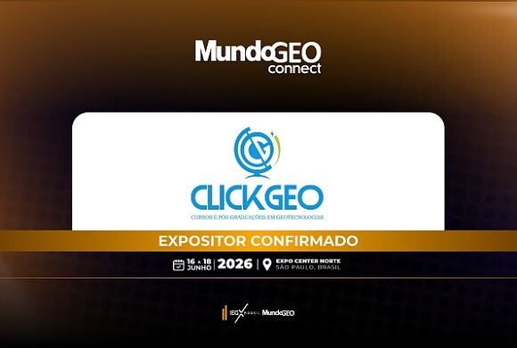 ClickGeo confirmada como expositora na MundoGEO Connect 2026