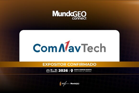 ComNavTech confirmada como expositora na MundoGEO Connect 2026