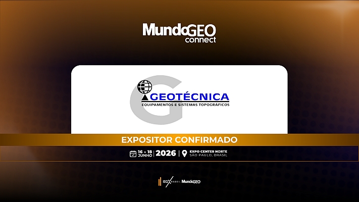 Geotécnica confirmada como expositora na MundoGEO Connect 2026