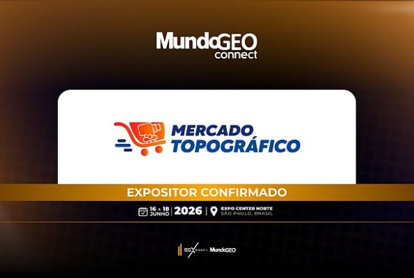Mercado Topográfico confirmada como expositora na MundoGEO Connect 2026