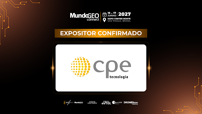 CPE Tecnologia confirmada no MundoGEO Connect 2027
